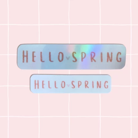 Sticker holographique - Hello Spring